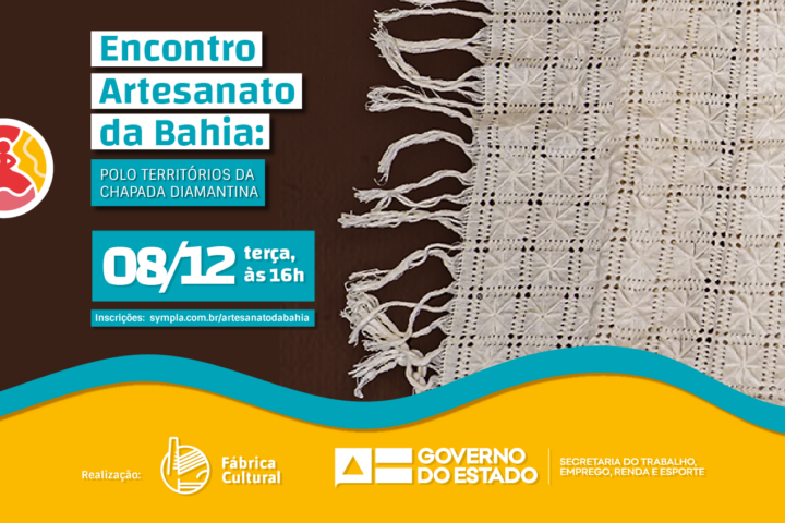 Encontro Artesanato da Bahia chega à Chapada Diamantina