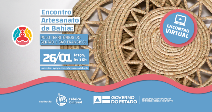 Encontro Artesanato da Bahia chega ao Polo Territórios do Sertão e São Francisco