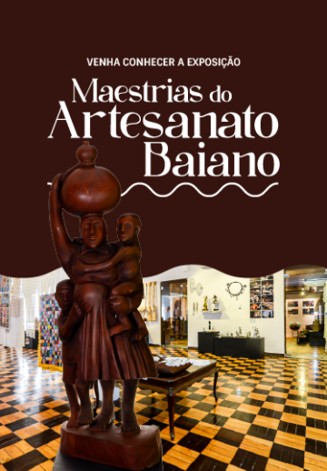 Maestrias do Artesanato Baiano