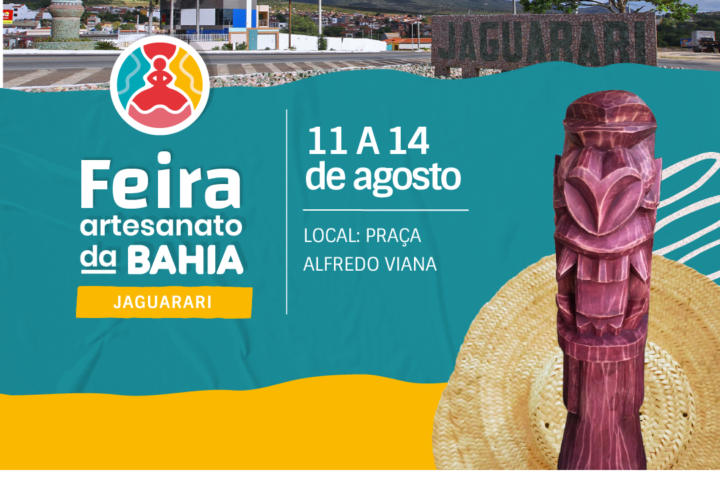 JAGUARARI RECEBE A FEIRA ARTESANATO DA BAHIA E AÇÕES VOLTADAS PARA O SETOR